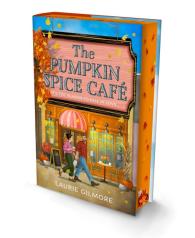 Laurie Gilmore: The Pumpkin Spice Café (Deluxe Edition)