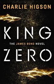 Charlie Higson: King Zero