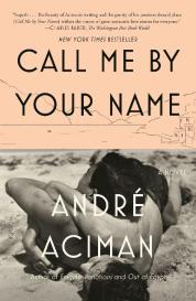 Andre Aciman: Call Me by Your Name