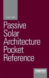 David Thorpe: Passive Solar Architecture Pocket Reference