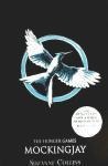 Suzanne Collins: The Hunger Games 3. Mockingjay