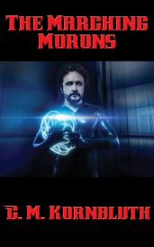 C. M. Kornbluth: The Marching Morons