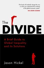 Jason Hickel: The Divide