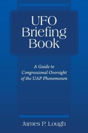James P. Lough: UFO Briefing Book