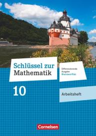 Schlüssel zur Mathematik - Differenzierende Ausgabe Rheinland-Pfalz - 10. Schuljahr