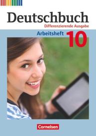 Markus Langner, Andrea Wagener, Friedrich Dick, Agnes Fulde, Marianna Lichtenstein, Norbert Pabelick: Deutschbuch - Sprach- und Lesebuch - Zu allen differenzierenden Ausgaben 2011 - 10. Schuljahr