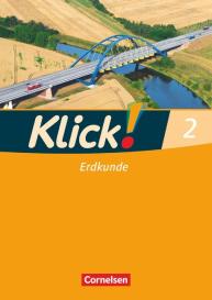 Christine Fink, Oliver Fink, Wolfgang Humann, Silke Weise: Klick! Erdkunde - Fachhefte für alle Bundesländer - Ausgabe ab 2008 - Band 2