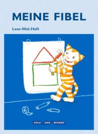 Anna Möss, Sabine Pfitzner-Kierzek, Katrin Walter: Meine Fibel - Zu allen Ausgaben