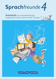 Katrin Junghänel, Susanne Kelch, Andrea Knöfler: Sprachfreunde - Sprechen - Schreiben - Spielen - Ausgabe Süd (Sachsen, Sachsen-Anhalt, Thüringen) - Neubearbeitung 2015 - 4. Schuljahr