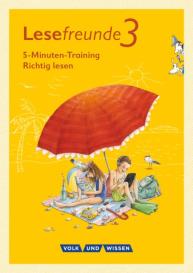 Irene Hoppe: Lesefreunde - Lesen - Schreiben - Spielen - Östliche Bundesländer und Berlin - Neubearbeitung 2015 - 3. Schuljahr