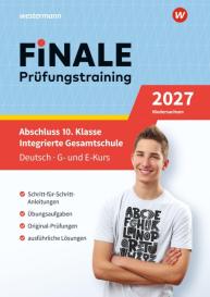 Insa Neuhof, Jelko Peters, Jutta Siegel, Holger Wille: FiNALE Prüfungstraining Abschluss Integrierte Gesamtschule Niedersachsen