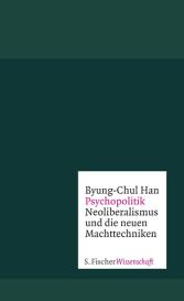 Byung-Chul Han: Psychopolitik