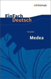 Euripides, Alexandra Wölke: EinFach Deutsch Textausgaben