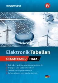 Michael Dzieia, Dieter Jagla, Jürgen Klaue, Hans-Joachim Petersen, Harald Wickert: tabellen max. - Elektrotechnik: Tabellenbuch