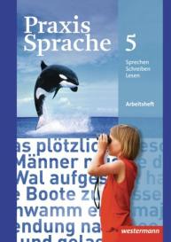 Harald Herzog, Regina Nußbaum, Günter Rudolph, Ursula Sassen, Wolfgang Menzel: Praxis Sprache - Allgemeine Ausgabe 2010