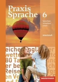Harald Herzog, Regina Nußbaum, Günter Rudolph, Ursula Sassen, Wolfgang Menzel: Praxis Sprache - Allgemeine Ausgabe 2010