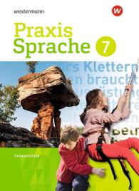 Regina Nußbaum, Ursula Sassen, Wolfgang Menzel: Praxis Sprache - Gesamtschule 2017