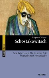 Krzysztof Meyer: Schostakowitsch