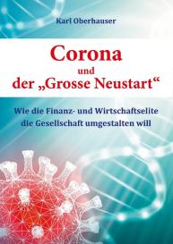 Karl Oberhauser: Corona und der "Grosse Neustart"
