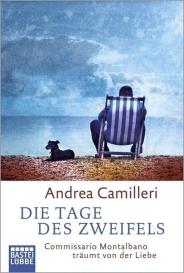 Andrea Camilleri: Die Tage des Zweifels