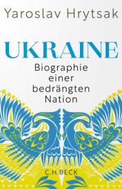 Karlheinz Dürr, Yaroslav Hrytsak, Norbert Juraschitz: Ukraine