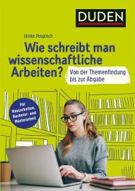 Ulrike Pospiech: Wie schreibt man wissenschaftliche Arbeiten?