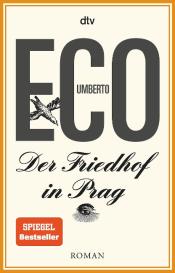 Umberto Eco: Der Friedhof in Prag