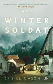 Daniel Mason, Sky Nonhoff, Judith Schwaab: Der Wintersoldat