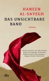 Hamed Abdel-Samad, Haneen Al-Sayegh: Das unsichtbare Band