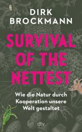Dirk Brockmann, Dirk Prof. Dr. Brockmann: Survival of the Nettest