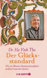 Dr. Ha Vinh Tho, Ha Vinh Tho: Der Glücksstandard
