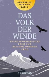 Annabelle Wimmer Bakic: Das Volk der Winde
