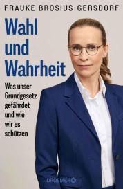 Frauke Brosius-Gersdorf: Wahl und Wahrheit