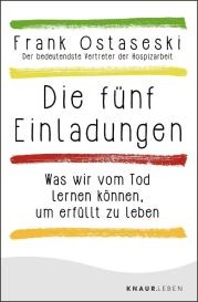 Frank Ostaseski: Die fünf Einladungen