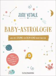 Elisabeth Liebl, Judi Vitale: Baby-Astrologie