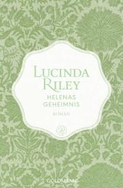 Lucinda Riley: Helenas Geheimnis