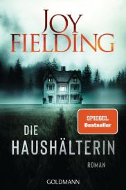 Joy Fielding, Kristian Lutze: Die Haushälterin
