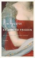 Lew Tolstoi: Krieg und Frieden