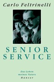 Carlo Feltrinelli: Senior Service