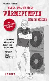 Carsten Herbert: Alles, was Sie über Wärmepumpen wissen müssen