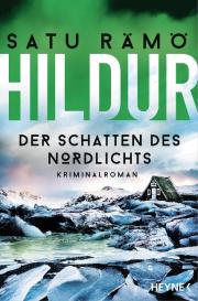 Gabriele Schrey-Vasara, Satu Ramo: Hildur – Der Schatten des Nordlichts