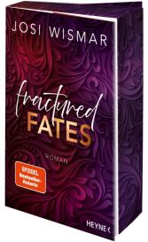 Josi Wismar: Fractured Fates