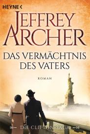 Jeffrey Archer, Martin Ruf: Das Vermächtnis des Vaters