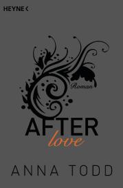 Nicole Hölsken, Ursula C. Sturm, Corinna Vierkant-Enßlin, Anna Todd: After love