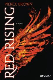 Pierce Brown, Bernhard Kempen: Red Rising 01