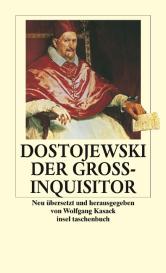 Fjodor Michailowitsch Dostojewski, Wolfgang Kasack: Der Großinquisitor