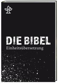 Bischöfe Deutschlands, Österreichs, der Schweiz u.a.: Die Bibel