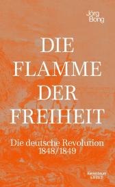 Jörg Bong: Die Flamme der Freiheit
