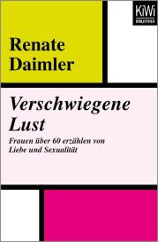 Renate Daimler: Verschwiegene Lust