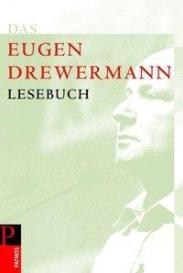 Eugen Drewermann, Jörg Fündling, Heribert Körlings: Das Drewermann-Lesebuch